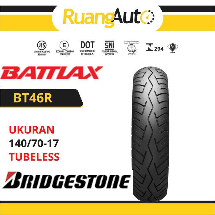 BAN  LUAR BRIDGESTONE TUBELESS BATTLAX BT46R RING 17 140/70-17