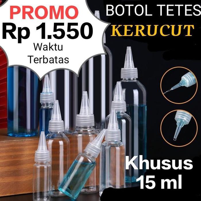 BOTOL TETES 15ml Botol Kerucut - Bening / Clear GROSIR
