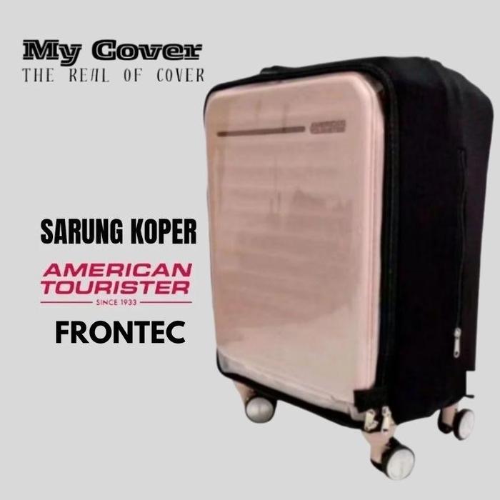 Sarung Cover Pelindung Koper Merek/brand AMERICAN TOURISTER FRONTEC Semua Ukuran