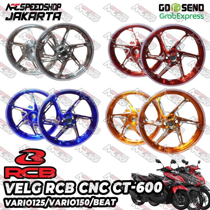 VELG RCB CNC RIM CT600 CT-600 CT 600 HONDA VARIO125 VARIO 125 VARIO150 VARIO 150