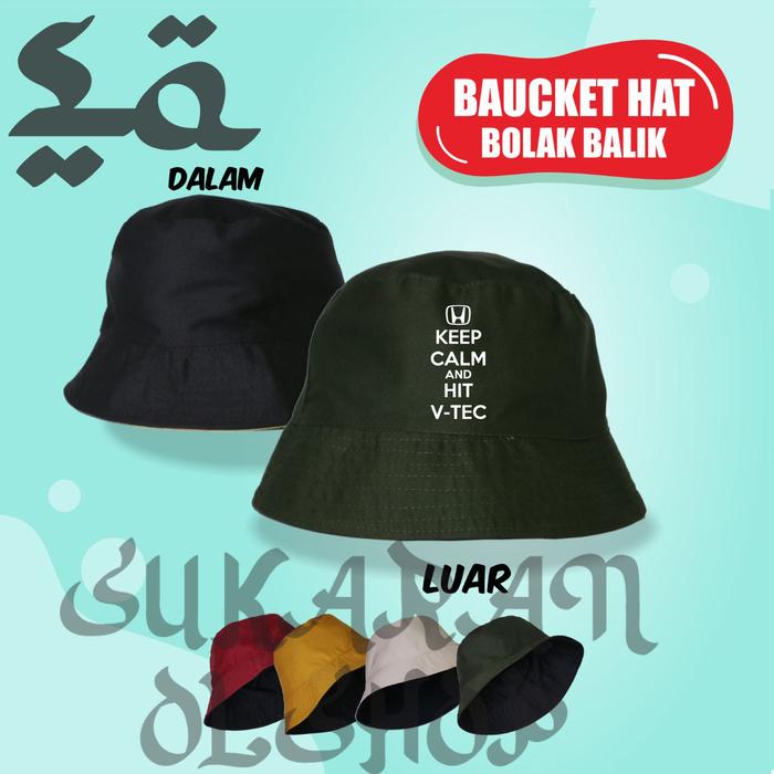 Topi bucket hat unisex pria keep calm and hit vtec