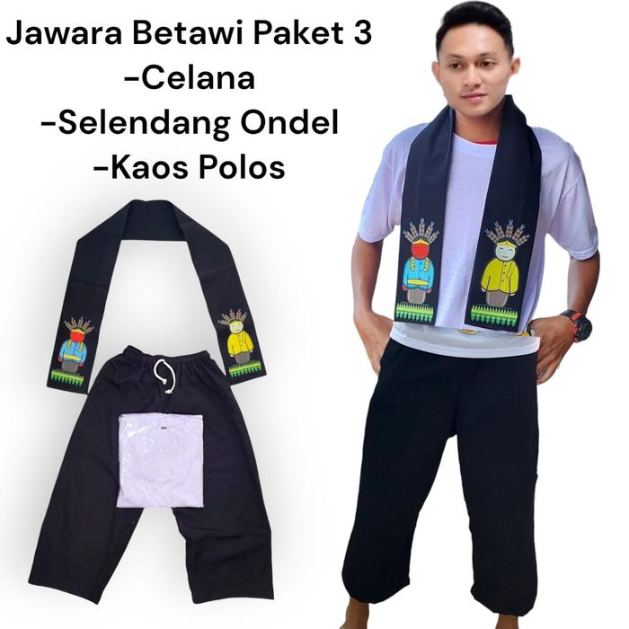 Setelan Baju adat Jawara Betawi dapat Celana Pangsi Selendang Ondel dan Kaos Polos