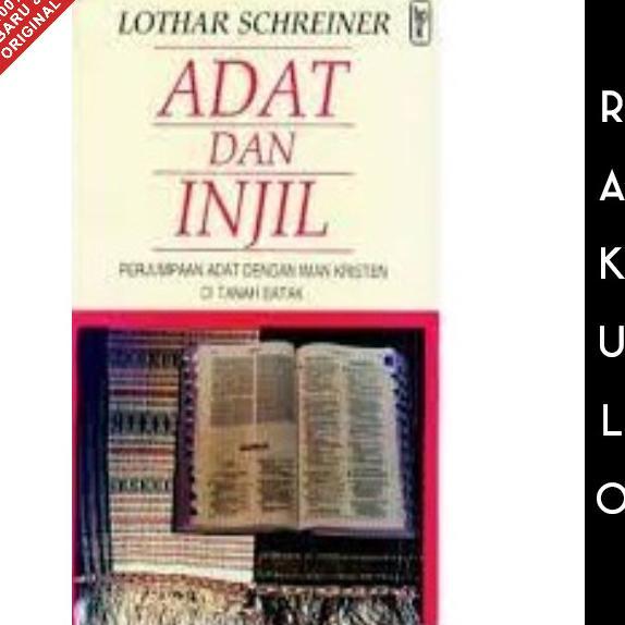 ! BUKU ADAT DAN INJIL - LOTHAR SCHREINER - KRISTEN DI TANAH BATAK -