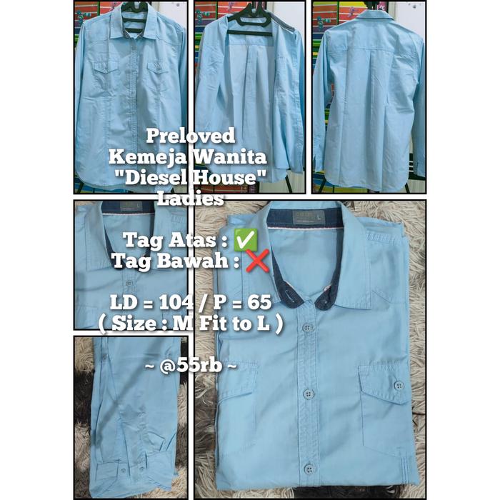 #Preloved - Kemeja Wanita "Diesel House" Ladies @55K