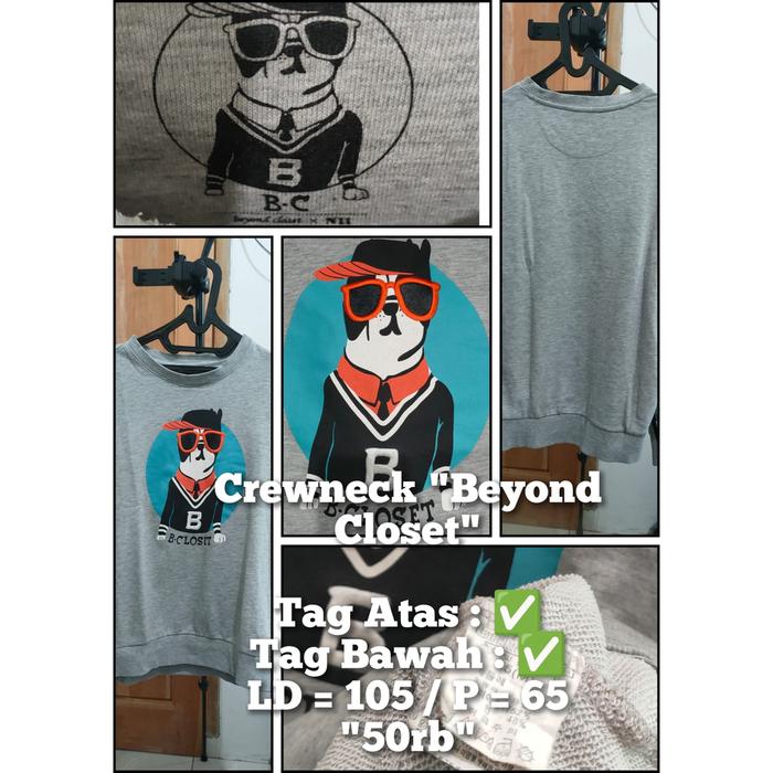 #Thrift - Crewneck "Beyond Closet" @50K
