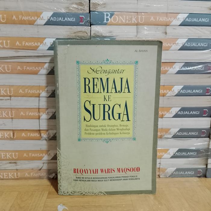 BUKU ASLI  - MENGANTAR REMAJA KE SURGA