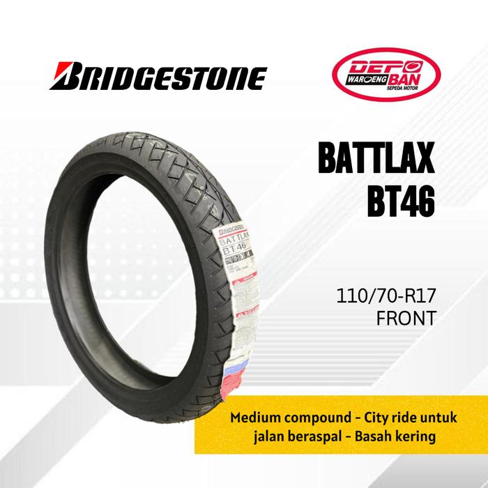 Ban Motor BRIDGESTONE BT46 Tubeless 110/70 R17 BATTLAX