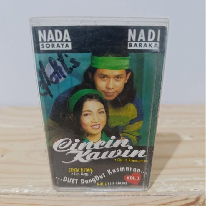 Kaset NADA SORAYA & NADI BARAKA - Cincin Kawin (Duet DanDut Kasmaran)
