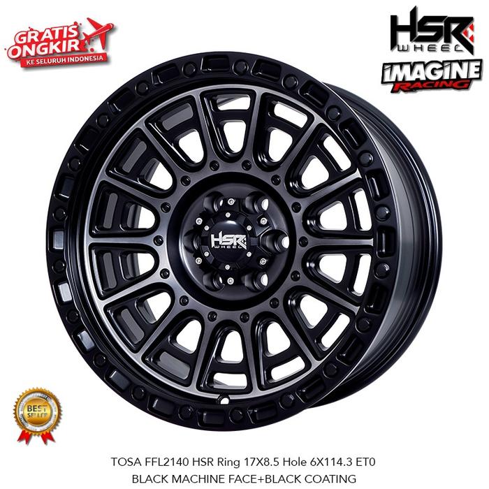 VELG MOBIL HSR TOSA FFL2140 HSR RING 17 LEBAR 8,5 PCD 6X114,3 UNTUK NAVARA TERRA