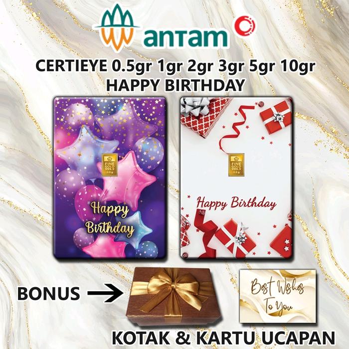 Emas ANTAM HAPPY BIRTHDAY Custom Gift Series Certicard Certieye