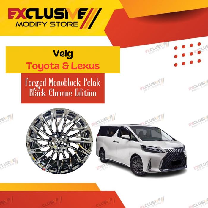 TOYOTA & LEXUS VELG R19 FORGED MONOBLOCK PELAK LM STYLE WHEELS RIMS HIGH PREMIUM QUALITY BLACK CHROM