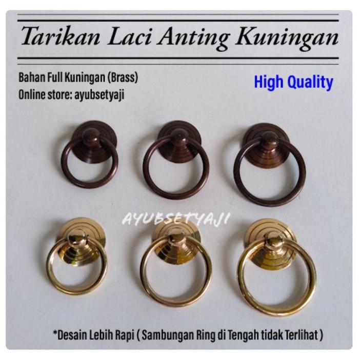 Tarikan Laci Anting All Varian ( Diameter Ring 3Cm / 3.5Cm / 4Cm ) Handle Lemari Kuningan Antik Pega