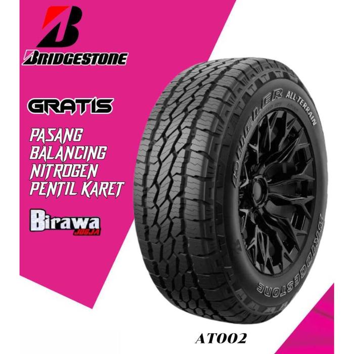Ban Bridgestone AT002 Dueler A/T 235 75 R15 Ban AT Ring 15 Jimny JB74 ( Gratis Pasang )