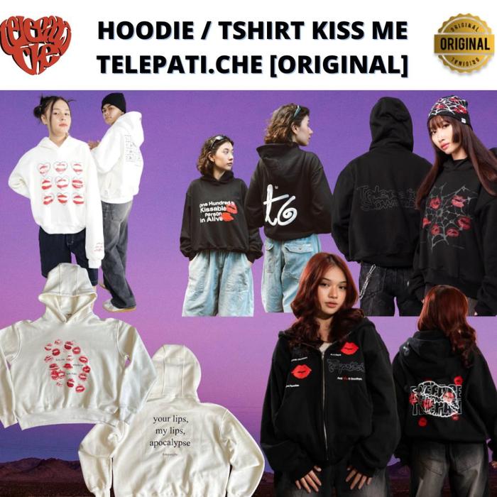 Hoodie / T-Shirt Kiss Me Telepati.Che [Original]