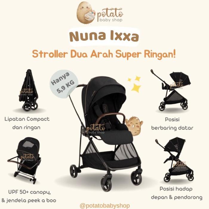 Nuna Ixxa Reversible Stroller (HARGA ASLI 7.900.000) - Stroller Dua Arah / PELUNASAN HARAP CHAT