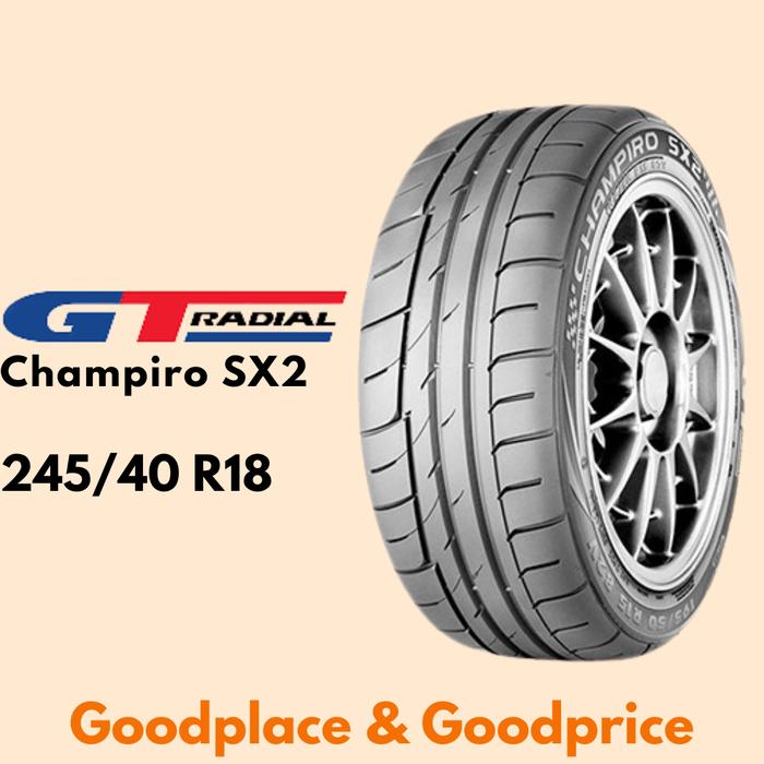 Ban mobil gt radial champiro SX2 245/40 r18 mercedez benz e class mini clubman f54 golf 245 40 r18 G