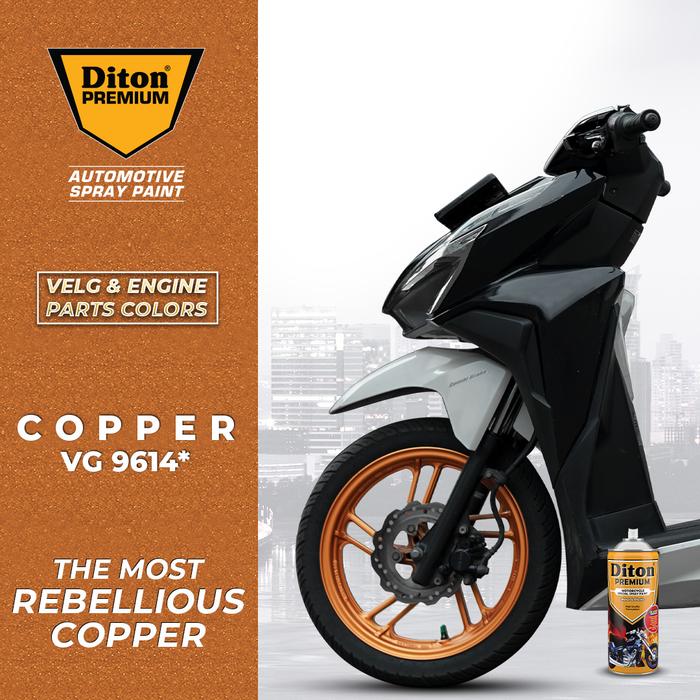 DITON PREMIUM VELG & ENGINES SERIES COPPER - VG 9614*