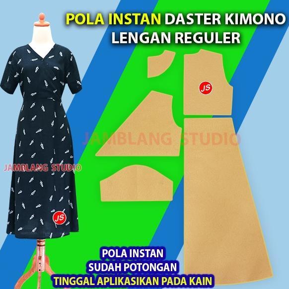 POLA INSTAN DASTER KIMONO LENGAN REGULER [ POLA BAJU JAMBLANG STUDIO ]