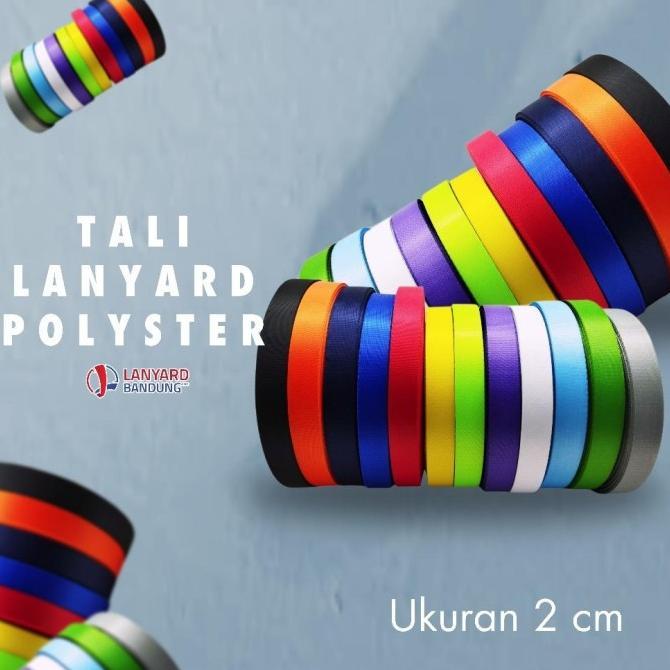 TALI ROLL NYLON 2 cm / bahan lanyard polister nilon nylon / pita tali idcard roll polister kalung pi