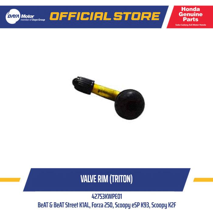 42753KWPE01 - Valve Pentil Ban Motor (Valve Rim, Triton) - HONDA BeAT & BeAT Street K1AL, Forza 250,