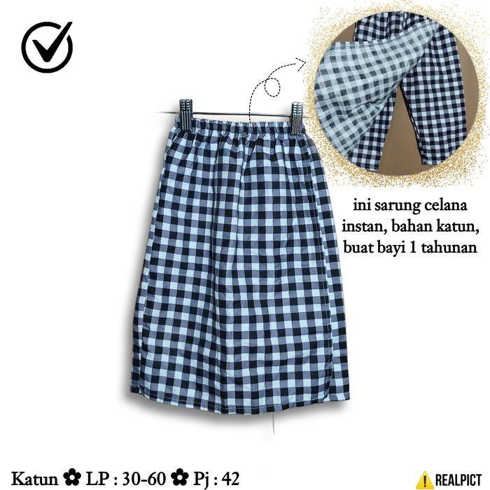 Sarung Instan Bayi Size 1 Tahunan Sarcel Sartan Celana Motif Kotak Gingham Anak Balita Cowok Laki Ba