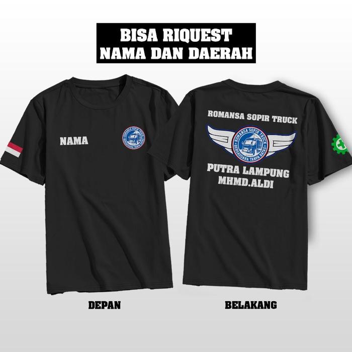 KAOS ROMANSA SUPIR TRUCK/KAOS TRUCK LOVERS/KAOS TRUCK TERBARU/KAOS KOMUNITAS TRUK INDONESIA/KAOS DRI