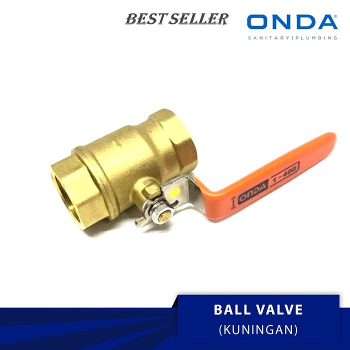 *ORI* BALL VALVE / BALL VALVE KUNINGAN / BALL VALVE ONDA 1/2 INCH 3/4