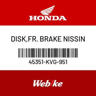 DISK, FR. BRAKE NISSIN 45351-KVG-951 PCX 150 Suku cadang Honda