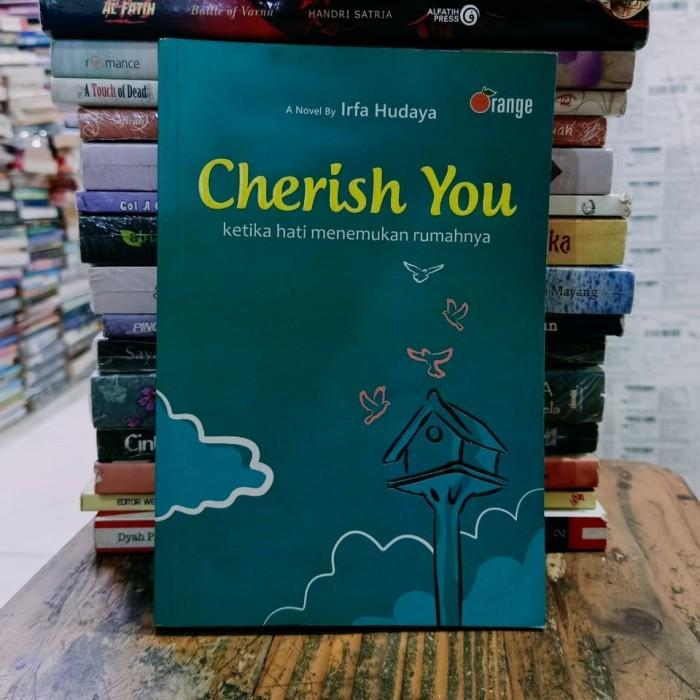 Cherish you - Irfa Hudaya