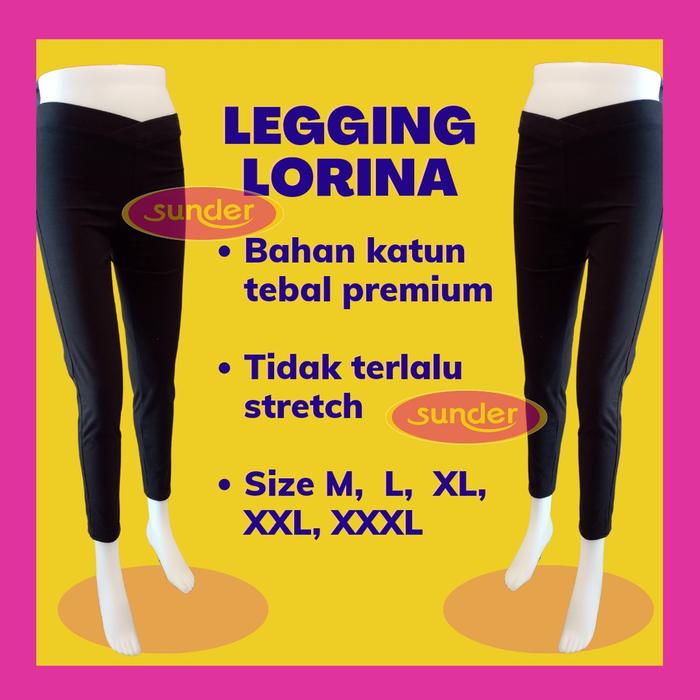 LEGGING LORINA JUMBO XXL-XXXL LEGGING LORINA KATUN CELANA LEGGING WANI