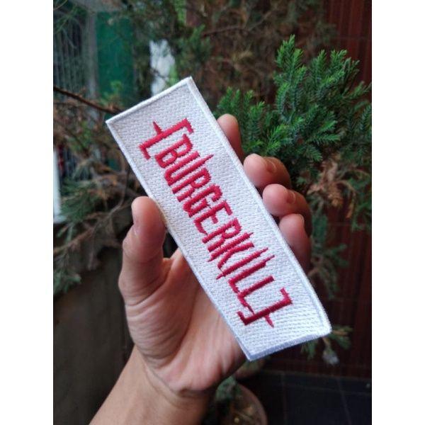 Emblem Patch Bordir Burgerkill Putih Merah