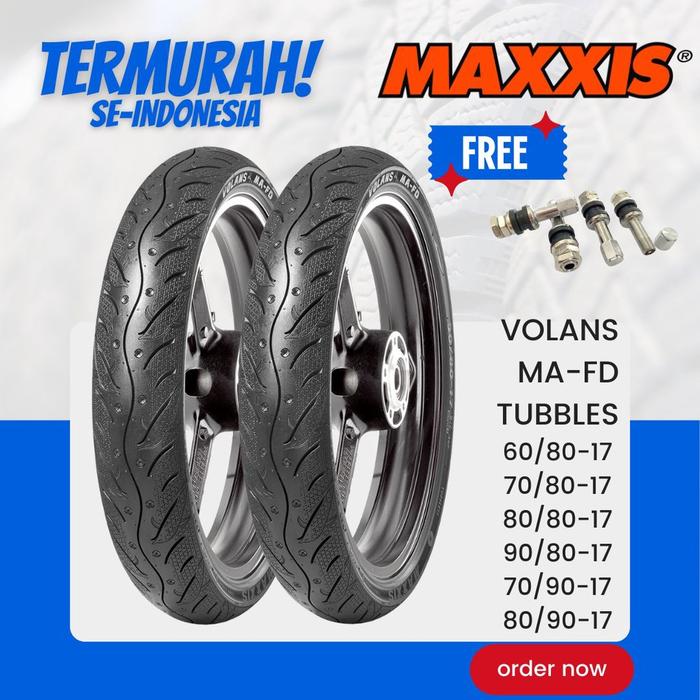 ban luar maxxis volans / ban maxxis 60/80-17 - 70/80-17 - 80/80-17 -