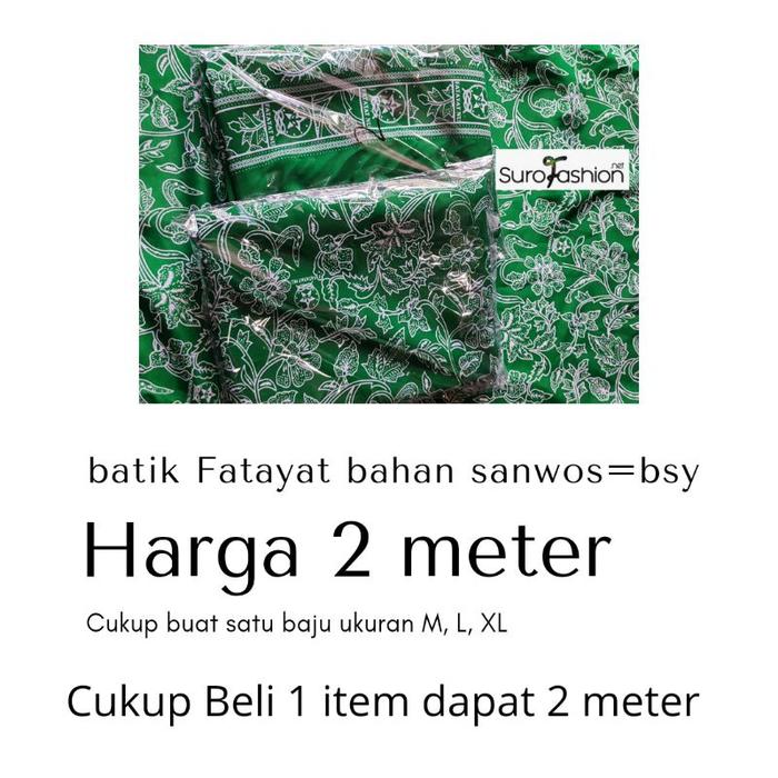 Kain batik fatayat 2 meter bahan sanwos atau bsy