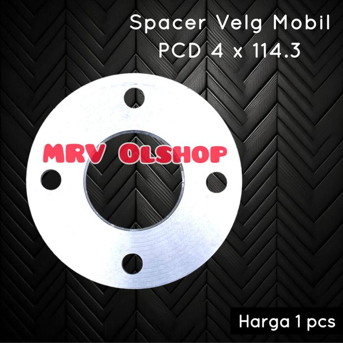 Spiser Spacer Pcd 4 X 114.3 Ban Velg Mobil Avanza Xenia Futura