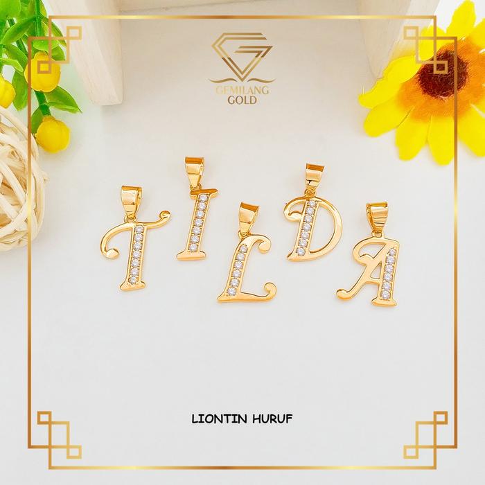 LIONTIN EMAS HURUF KADAR 300 (6K) & 375 (8K) LIONTIN ALPHABET KALUNG