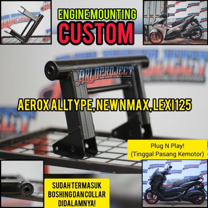 terlaris new Engine Mounting Custom Aerox Old/New, Lexi 125, New Nmax,