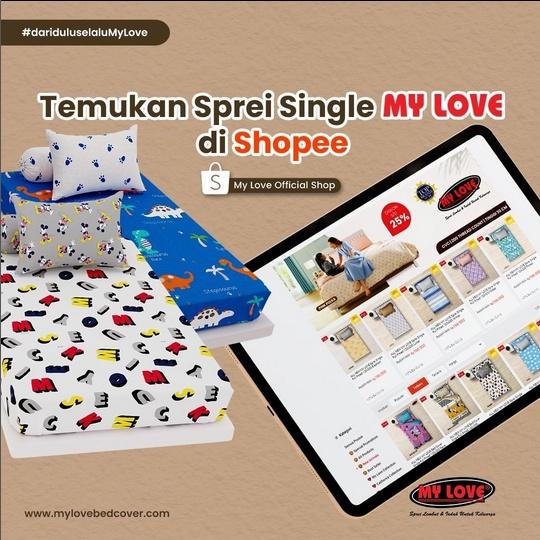 TM27 MY LOVE SPREI SINGLE 100X200 TINGI 30CM KASUR 1 ORANG NO 4