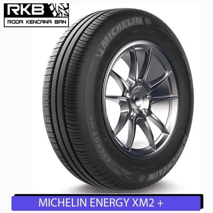 Michelin Energy XM2+ Size 195/55 R15 Ban Mobil Baleno Optra Avega Lynx
