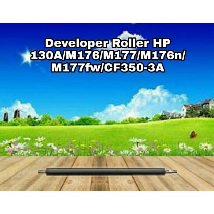 Laris Developer Roller HP 130A MFP M176 M177 M176n M177fw CF350A