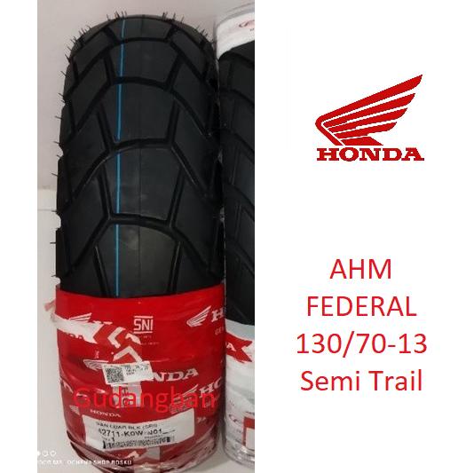 ( RING 13 ) AHM FEDERAL 130 70 13 Asli HONDA Ban luar Motor Nmax Tubeless