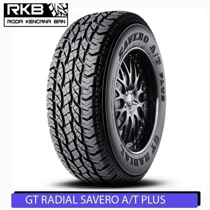 GT RADIAL SAVERO AT Plus Size 245/70 R16 Ban Mobil Isuzu D-Max Blazer