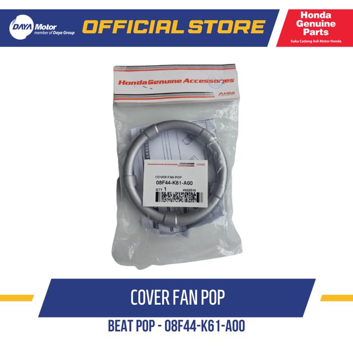 08F44K61A00 Garnish Cover Fan HONDA BEAT POP eSP