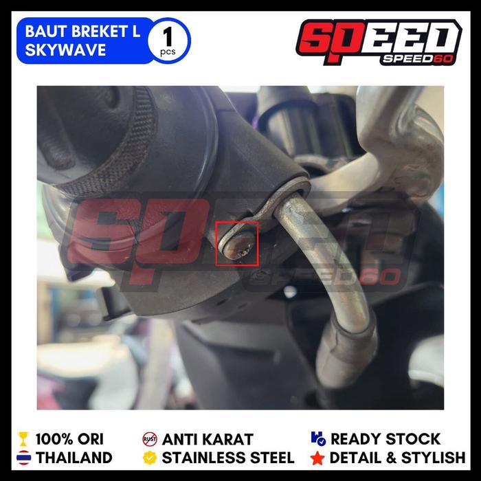 Baut Breket L Gas Spontan Suzuki Skywave Probolt Thailand King Nut
