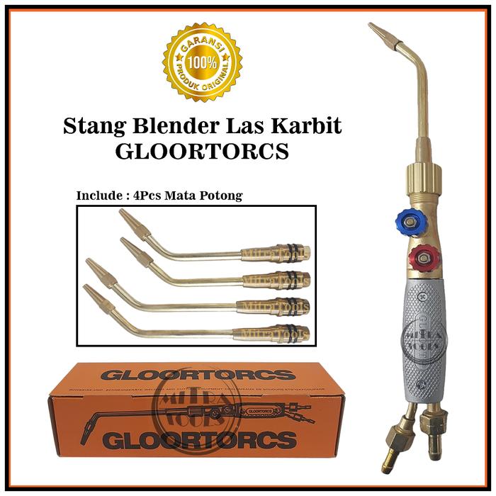 GLOORTORCS Stang Blender Las Karbit Model Gloor Torch / Welding Torch