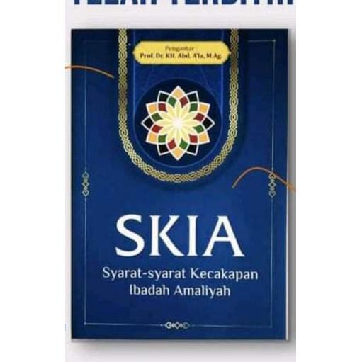terlaris(RUDI) SKIA. syarat-syarat kecakapan ibadah amaliyah