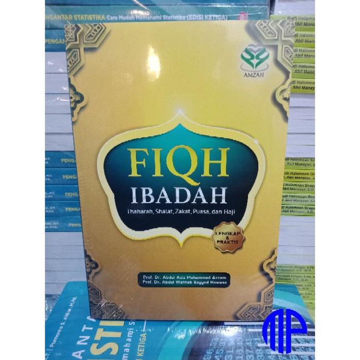 terlaris(RUDI) Buku Fiqh Ibadah - Prof. Dr. Abdul Aziz M. Azzam