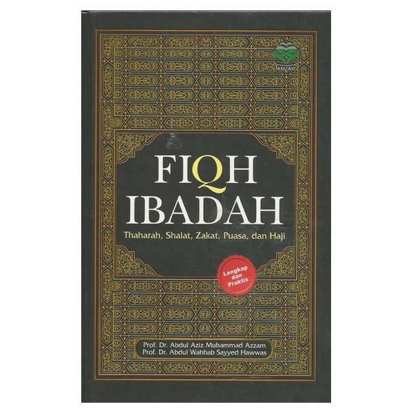 terlaris(RUDI) FIQH IBADAH THAHARAH SHALAT ZAKAT PUASA DAN HAJI -