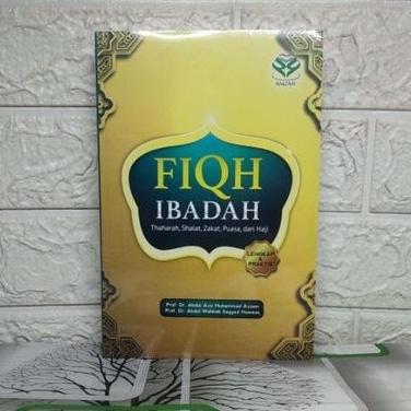 terlaris(RUDI) FIQIH IBADAH Thaharah Zakat Puasa dan Haji Prof. Dr.