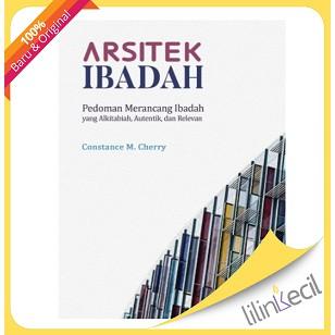 terlaris(RUDI) Arsitek Ibadah - Constance M.Cherry berkwalitas