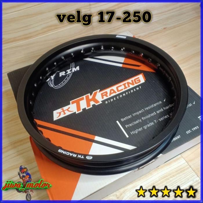 Velg Tk Racing 250 Ring 17 Velg Almunium Ring 17 Tk Racing Lebar 250